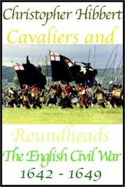 Cover of: Cavaliers and Roundheads by Christopher Hibbert