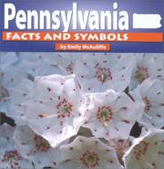 Cover of: Pennsylvania facts and symbols by Emily McAuliffe