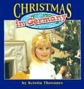 Cover of: Christmas in Germany by Kristin Thoennes Keller