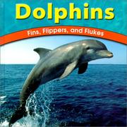 Dolphins by Lola M. Schaefer