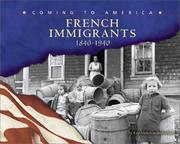 French immigrants, 1840-1940