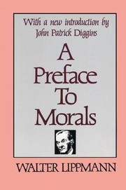 Cover of: Preface to Morals by Paris, Bernard J., Walter Lippmann