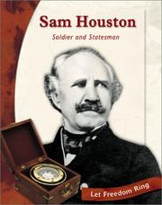 Cover of: Sam Houston: Soldier and Statesman (Let Freedom Ring: Exploring the West Biographies)