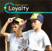 Cover of: Loyalty (Character Education) by 