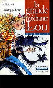 Cover of: La grande méchante Lou