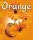 Cover of: Orange (A+ Books)