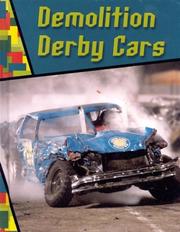 Cover of: Demolition Derby Cars (Wild Rides) by 