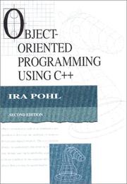 Cover of: Object-oriented programming using C++ by Ira Pohl