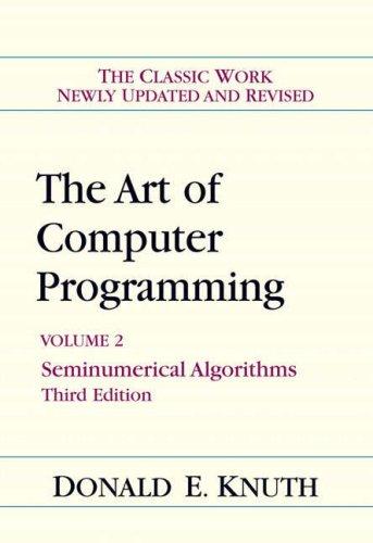 The  art of computer programming by Donald Knuth