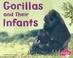 Cover of: Gorillas and Their Infants