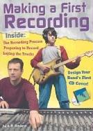 Cover of: Making a First Recording (Rock Music Library)