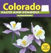 Colorado facts and symbols by Emily McAuliffe