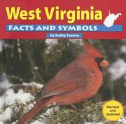 Cover of: West Virginia facts and symbols by Kathy Feeney
