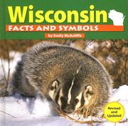 Cover of: Wisconsin facts and symbols by Emily McAuliffe