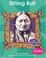 Cover of: Sitting Bull (First Biographies)