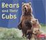 Cover of: Bears and Their Cubs