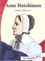 Cover of: Anne Hutchinson: Religious Reformer (Let Freedom Ring Biographies)