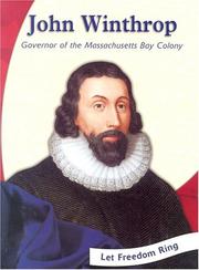 Cover of: John Winthrop: Governor of the Massachusetts Bay Colony