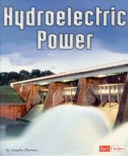 Cover of: Hydroelectric Power by Josepha Sherman