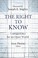 Cover of: The right to know