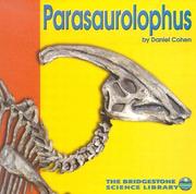 Cover of: Parasaurolophus (Discovering Dinosaurs) by Daniel Cohen