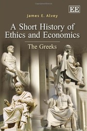 Cover of: A short history of ethics and economics: the Greeks