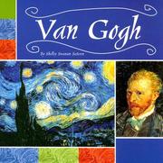 Van Gogh (Masterpieces: Artists and Their Works) by Shelley Swanson Sateren