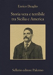 Cover of: Storia vera e terribile tra Sicilia e America