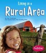 Cover of: Living In A Rural Area (Pebble Books)