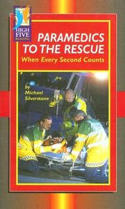 Cover of: Paramedics To The Rescue: When Every Second Counts (High Five Reading)