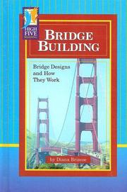 Cover of: Bridge building by Diana Briscoe