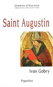 Cover of: Saint Augustin by Ivan Gobry