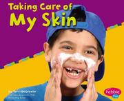 Cover of: Taking Care Of My Skin by 