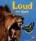 Cover of: Loud And Quiet