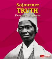 Cover of: Sojourner Truth: Freedom Fighter (Fact Finders)