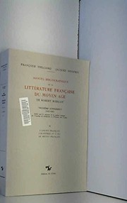 Cover of: Manuel bibliographique de la littérature française du Moyen Age de Robert Bossuat.
