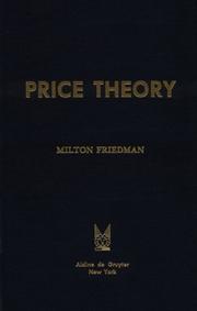 Cover of: Price theory by Milton Friedman
