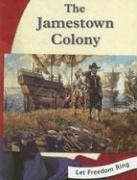 Cover of: The Jamestown Colony (Let Freedom Ring)