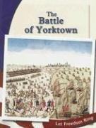 Cover of: The Battle of Yorktown (Let Freedom Ring) by Dee Ready