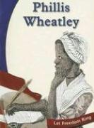 Cover of: Phillis Wheatley (Let Freedom Ring) by Susan R. Gregson
