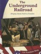 Cover of: The Underground Railroad by Judy Monroe, Judy Monroe