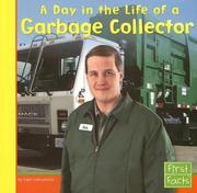 Cover of: A Day in the Life of a Garbage Collector
