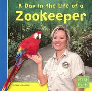 Cover of: A Day in the Life of a Zookeeper by Nate Leboutillier