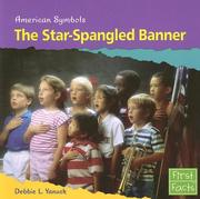 The Star-spangled Banner by Debbie L. Yanuck