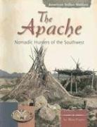 Cover of: The Apache by Mary Englar, Mary Englar