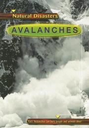 Cover of: Avalanches (Natural Disasters) by Anne Ylvisaker, Anne Ylvisaker