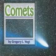 Cover of: Comets (Galaxy) by Gregory L. Vogt