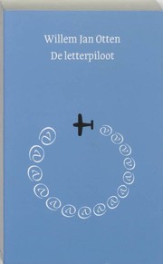 Cover of: De letterpiloot: essays, verhalen, kronieken
