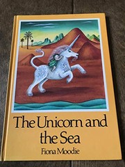 Cover of: The Unicorn and the Sea