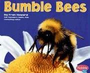 Cover of: Bumble Bees (Bugs Bugs Bugs)